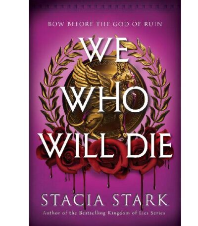 We Who Will Die